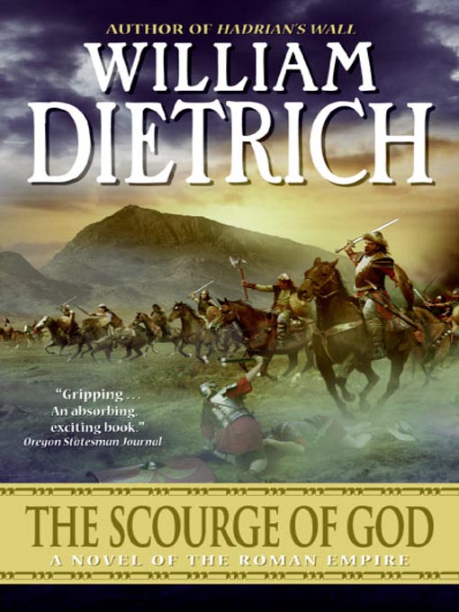 Title details for The Scourge of God by William Dietrich - Wait list